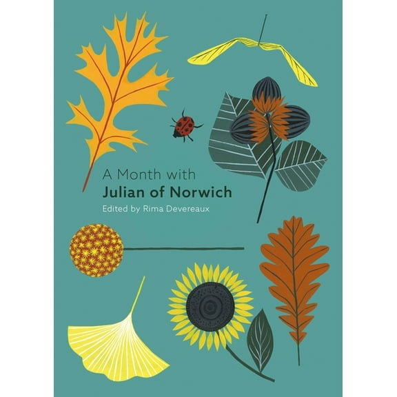 A Month with A Month with Julian of Norwich, (Paperback)