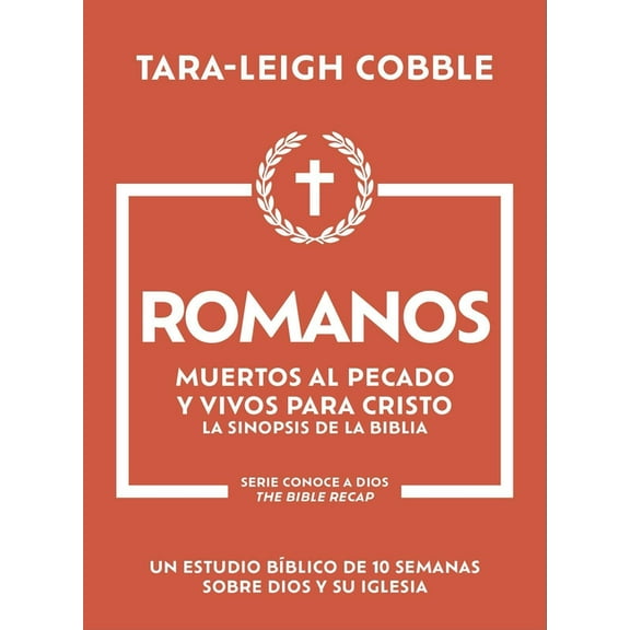 Romanos: Muertos Al Pecado Y Vivos Para Cristo, (Paperback)