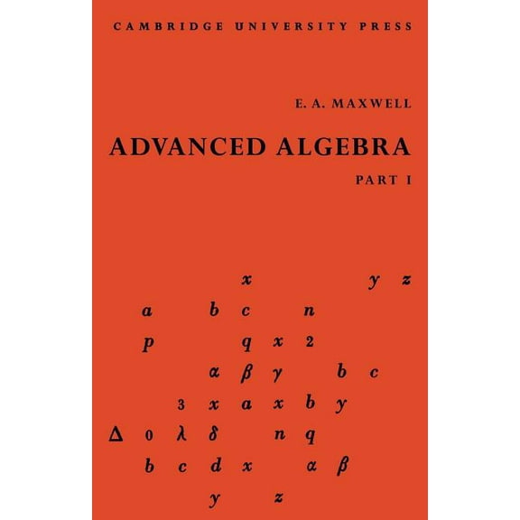 Advanced Algebra, Part 1, (Paperback)