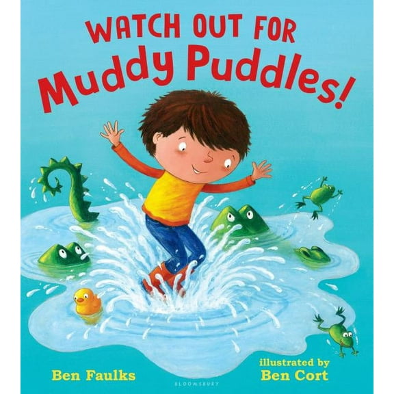 Watch Out for Muddy Puddles! (Hardcover)