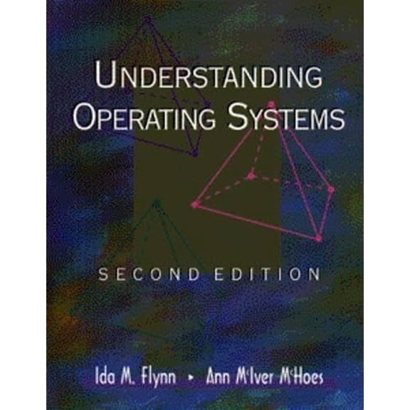 Pre-Owned Understanding Operating Systems (Paperback) 0534950930