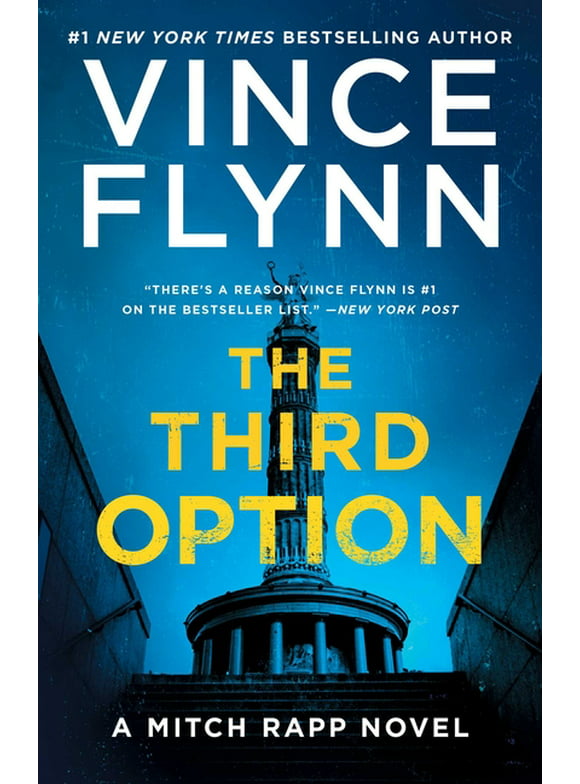 A Mitch Rapp Novel: The Third Option (Series #4) (Paperback)