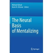 The Neural Basis of Mentalizing (Hardcover)