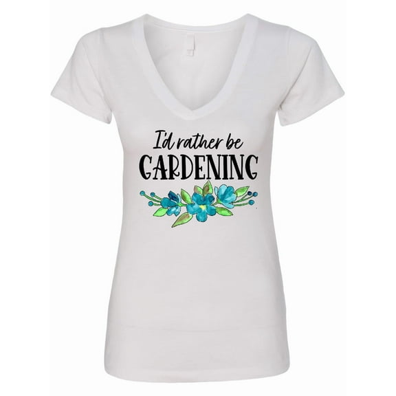 Inktastic I'd Rather Be Gardening Blue Flowers Women's V-Neck T-Shirt
