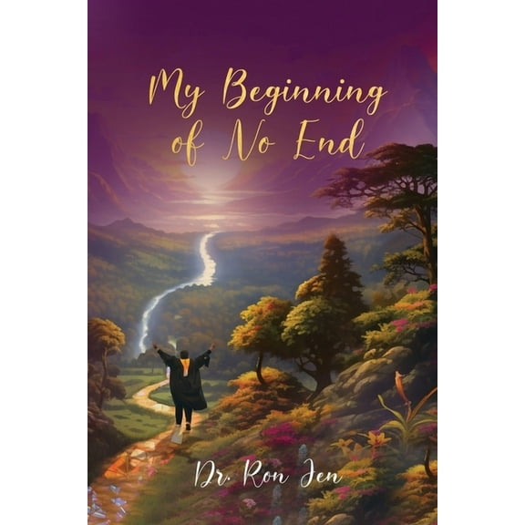 My Beginning of No End, (Paperback)