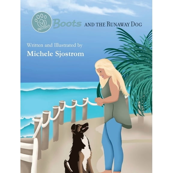 Boots and the Runaway Dog, (Hardcover)