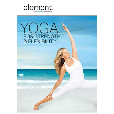 Element: Yoga for Strength and Flexibility (Vudu Digital Video on