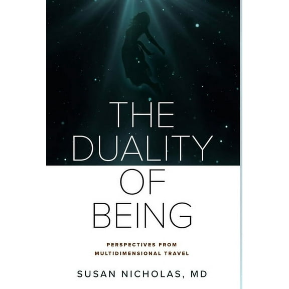 The Duality of Being, (Hardcover)