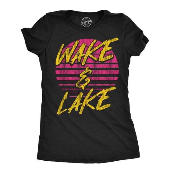 Womens Funny T Shirts Wake and Lake Sarcastic Vacation Lovers Graphic Novelty Tee for Ladies Womens Graphic Tees