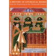 thumbnail image 1 of Pre-Owned A History of Liturgical Books from the Beginning to the Thirteenth Century (Paperback) 081466167X 9780814661673, 1 of 1
