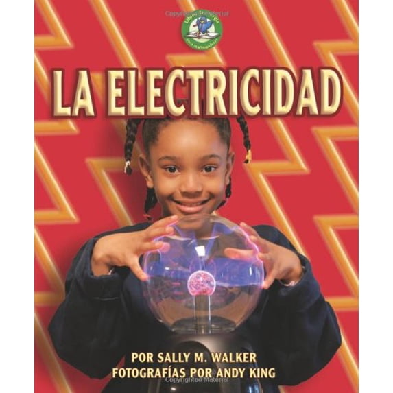 Pre-Owned La Electricidad/Electricity (Libros De Energia Para Madrugadores/Early Bird Energy) (Spanish Edition), 9780822577171, 0822577178, Paperback,