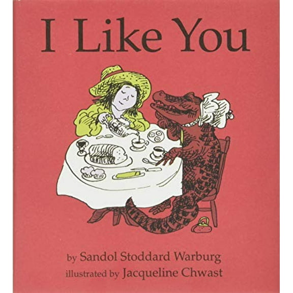 Pre-Owned I Like You (Hardcover) 0395071763 9780395071762