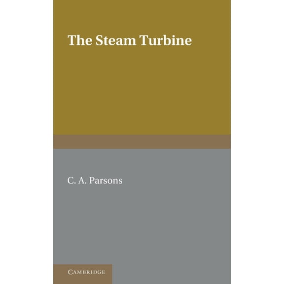 The Steam Turbine, (Paperback)