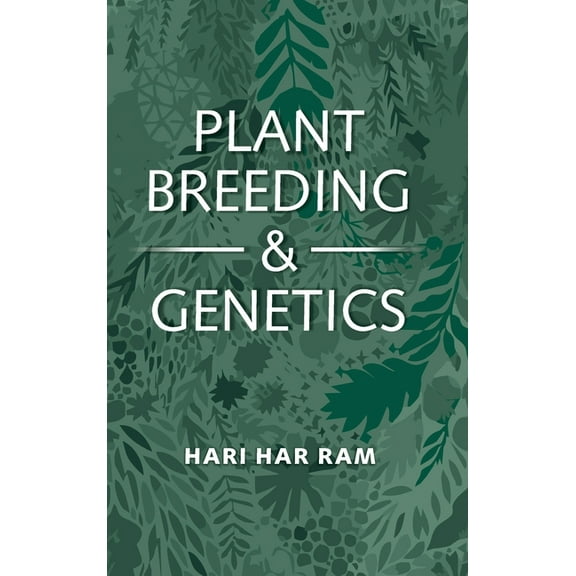 Plant Breeding and Genetics (Hardcover)