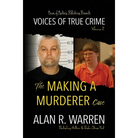 Voices of True Crime Making A Murderer Case, Book 2, (Paperback)