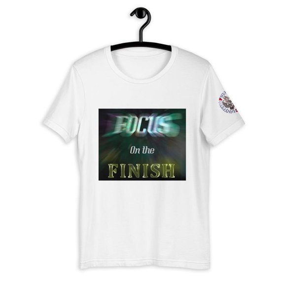 Focus On The Finish T-Shirt