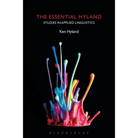 The Essential Hyland: Studies in Applied Linguistics, (Hardcover)