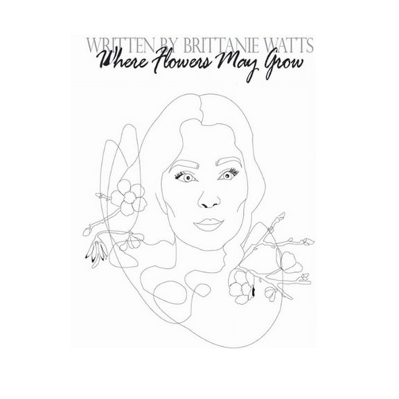 Where Flowers May Grow, (Paperback)