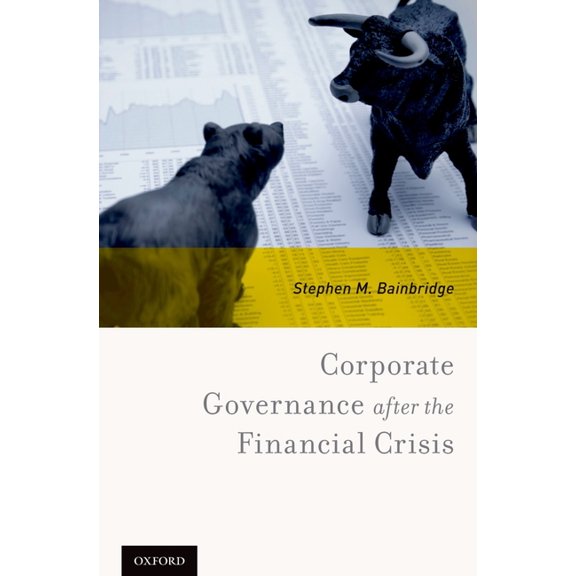 Corporate Governance After the Financial Crisis, (Hardcover)