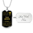 thumbnail image 4 of Best Taxi Driver In The Galaxy Necklace Stainless Steel or 18k Gold Dog Tag w 24", 4 of 8