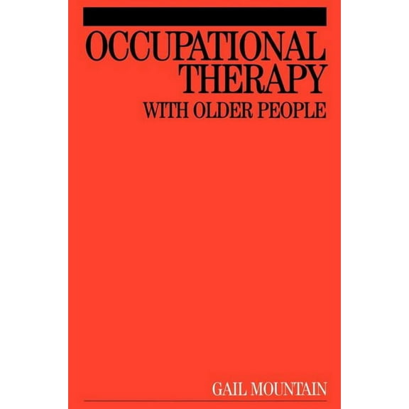 Occupational Therapy with Older People (Paperback)