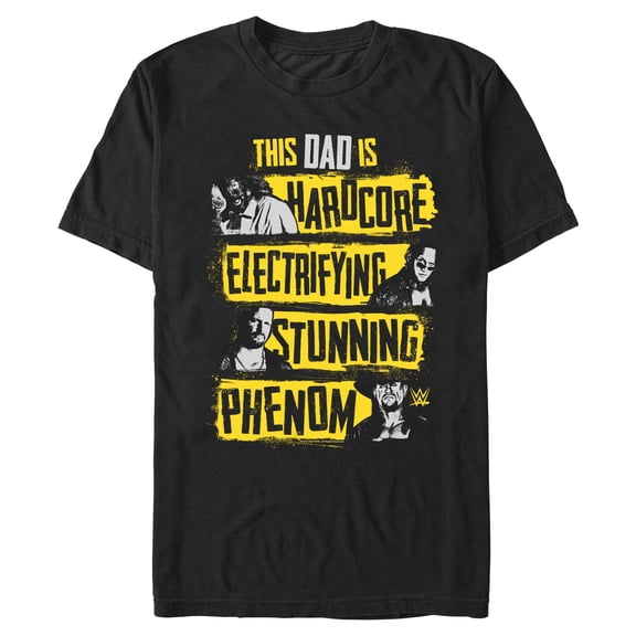 Mens WWE This Dad Is Quote T Shirt