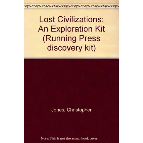 Pre-Owned Discovery: Lost Civilizations (Discovery Kid), 9781561383887, 1561383880, Hardcover, First Edition edition
