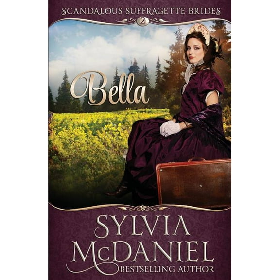 Scandalous Suffragettes Bella, Book 2, (Paperback)