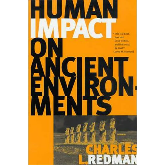 Pre-Owned Human Impact on Ancient Environments