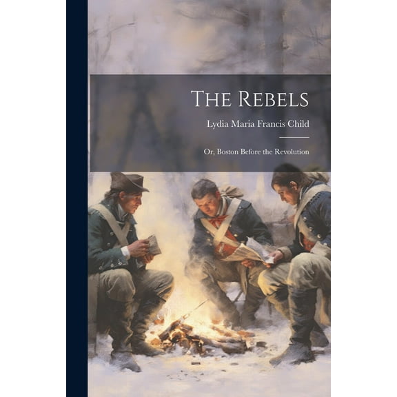 The Rebels (Paperback)