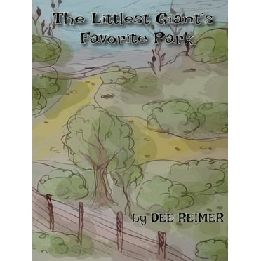 The Littlest Giant's Favorite Park (Paperback)(Large Print)