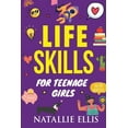 thumbnail image 2 of Pre-Owned Gifts for Teen Girls: Life Skills For Teenage Girls: Useful Gifts For Young Adults girls (Paperback) 969329257X 9789693292572, 2 of 2