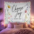 thumbnail image 2 of Choose Joy Every Day Among Bright Wildflowers, Inspirational Watercolor for Flower Lovers, Botanical Wall Art, Mother's Day Gift, Tapestry Wall Hanging for Bedroom and Studio, 2 of 7