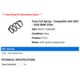 thumbnail image 2 of Front Coil Spring - Compatible with 2001 - 2006 BMW 330xi 2002 2003 2004 2005, 2 of 2