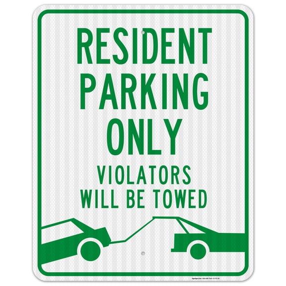 Resident Parking Only Sign, Violators Will Be Towed,