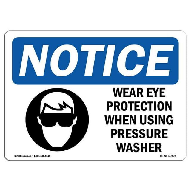 SignMission OS-NS-A-1218-L-19002 12 x 18 Po Signe d'Avertissement OSHA - Porter une Protection Oculaire Lors de l'Utilisation