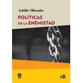 thumbnail image 1 of Políticas de la enemistad NED ediciones 9788416737468, 1 of 2