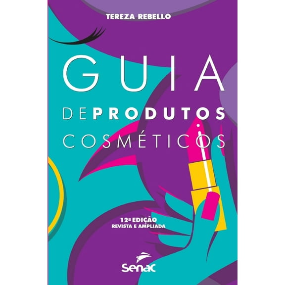 Guia de produtos cosméticos (Paperback)