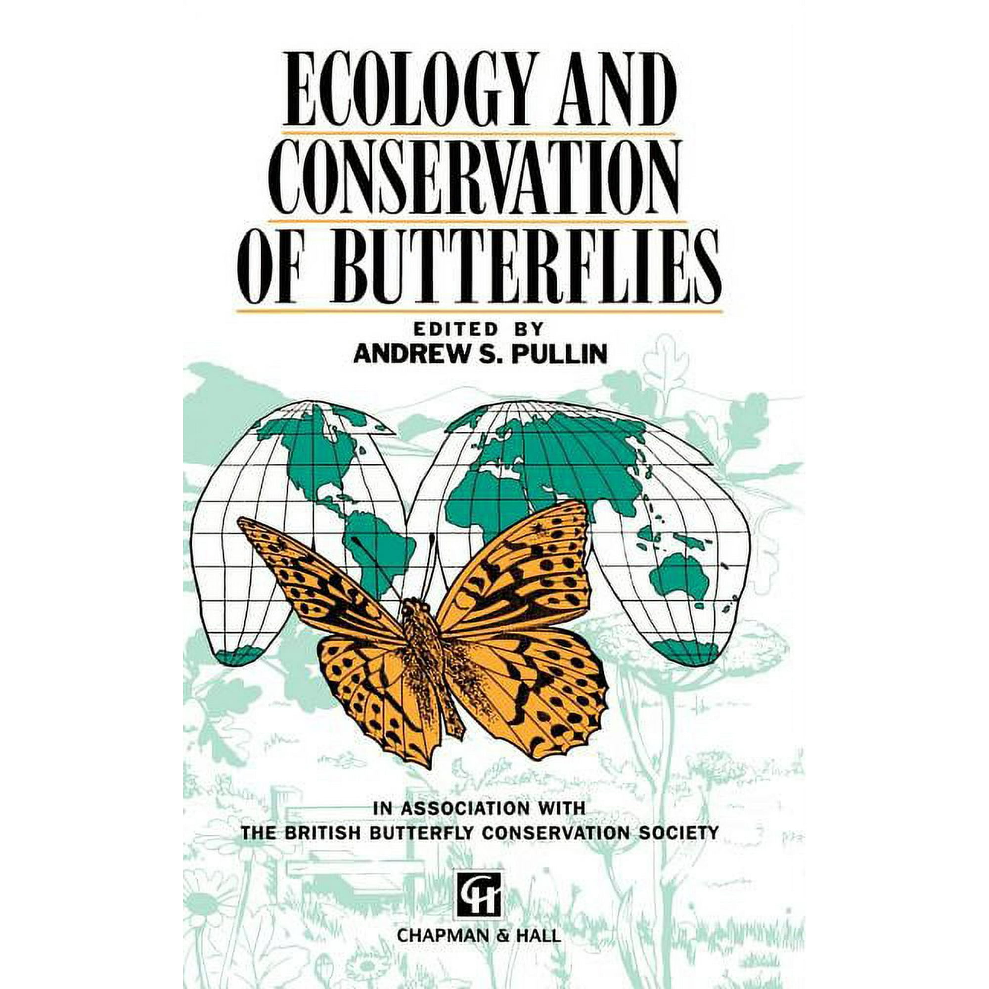 Applications Series; 1 Ecology and Conservation of Butterflies (Hardcover)