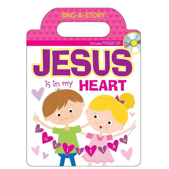 Let's Share a Story: Jesus Is in My Heart Sing-a-Story Book (Mixed media product)