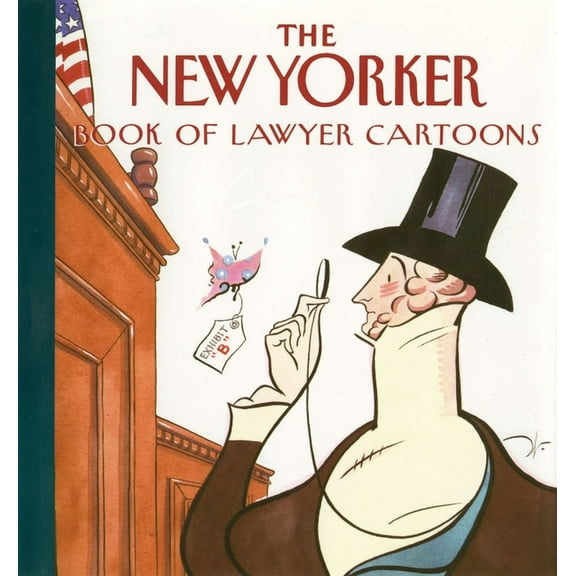 The New Yorker Book of Lawyer Cartoons, (Hardcover)