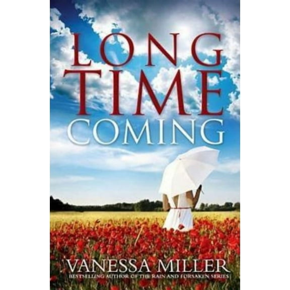Long Time Coming, (Paperback)