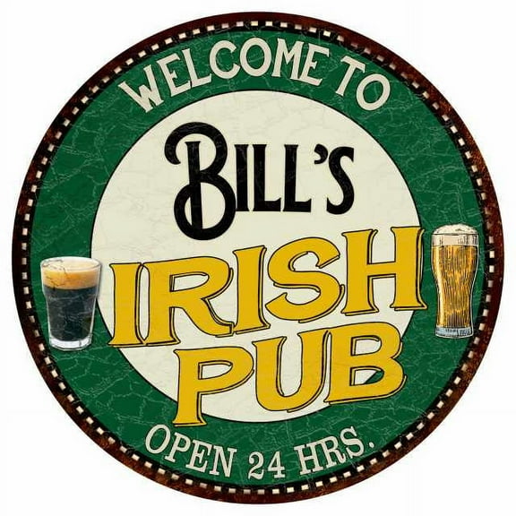 Bill's Irish Pub 14" Round Metal Sign Kitchen Bar Wall Decor 100140036040