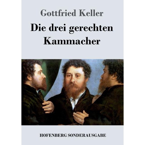Die drei gerechten Kammacher (Paperback)
