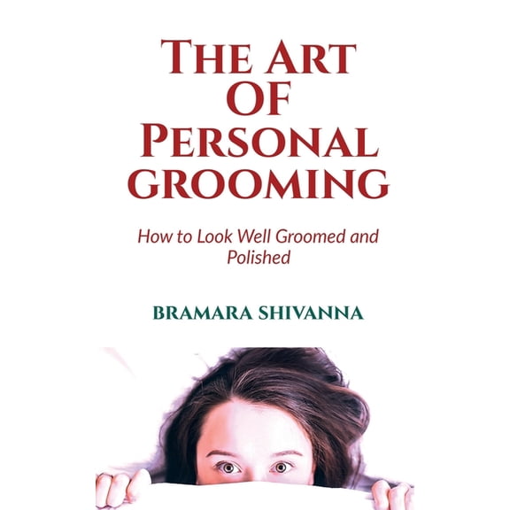The Art Of Personal Grooming, (Paperback)
