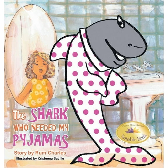 The Shark Who Needed My Pyjamas, (Hardcover)