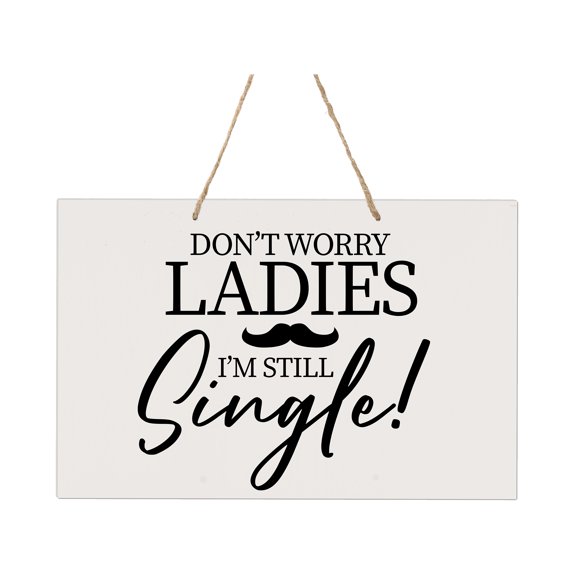 LifeSong Milestones Modern Wooden Rope Wall Sign 8x12 - Don’t Worry Ladies (Mustache)