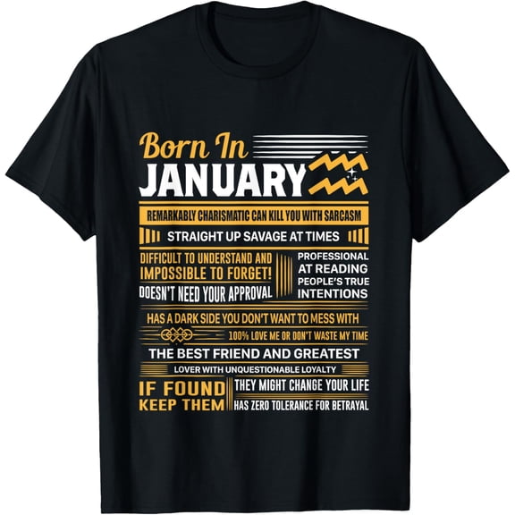 January Birthday Gifts - Born In January Aquarius T-Shirt T-Shirt