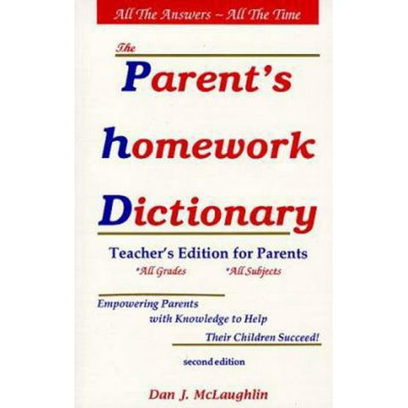 Pre-Owned Parent's Homework Dictionary (Paperback) 1892565102 9781892565105