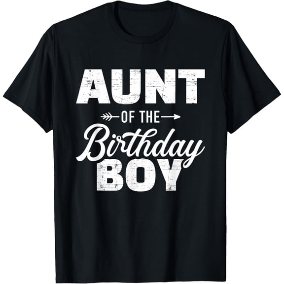Exquisite and comfortable-Aunt of the birthday boy son matching family T-Shirt